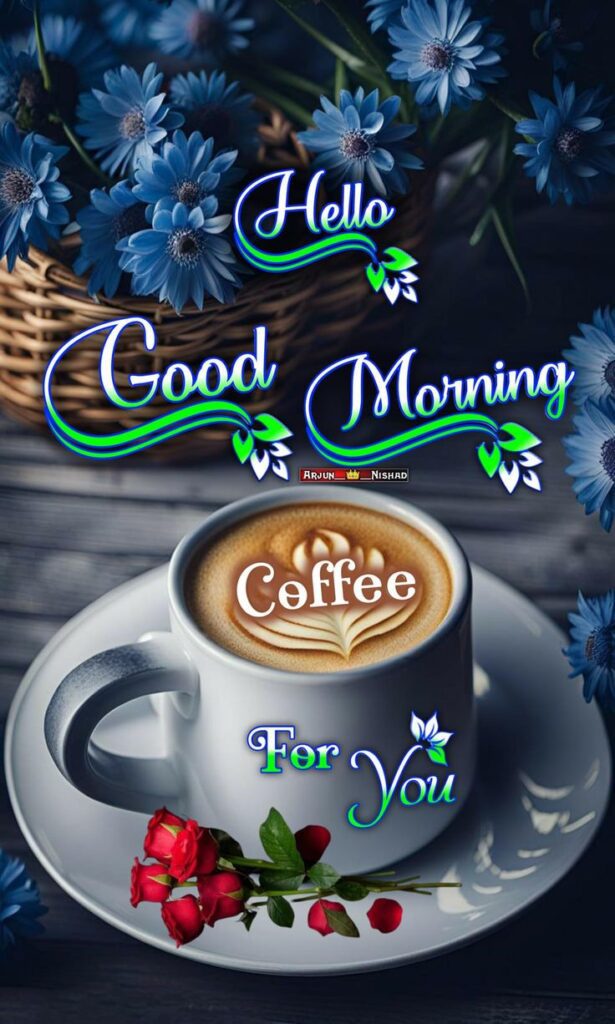 good morning images, good morning pictures, good morning photos, good morning pic, good morning wallpapers, morning images hd, beautiful good morning images, good morning wishes images, good morning quotes images, new good morning images