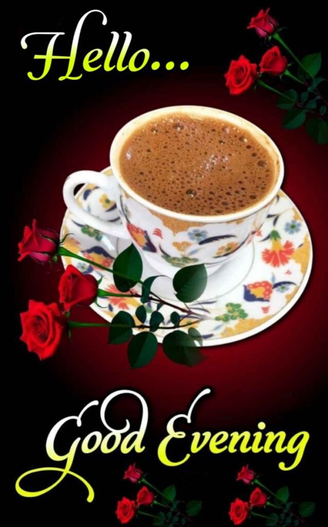 good evening images quotes, good evening photos, good evening pics, good evening wallpapers, evening quotes images, sunset good evening images, beautiful good evening pictures, good evening wishes photos, good evening hd wallpapers, evening greeting images