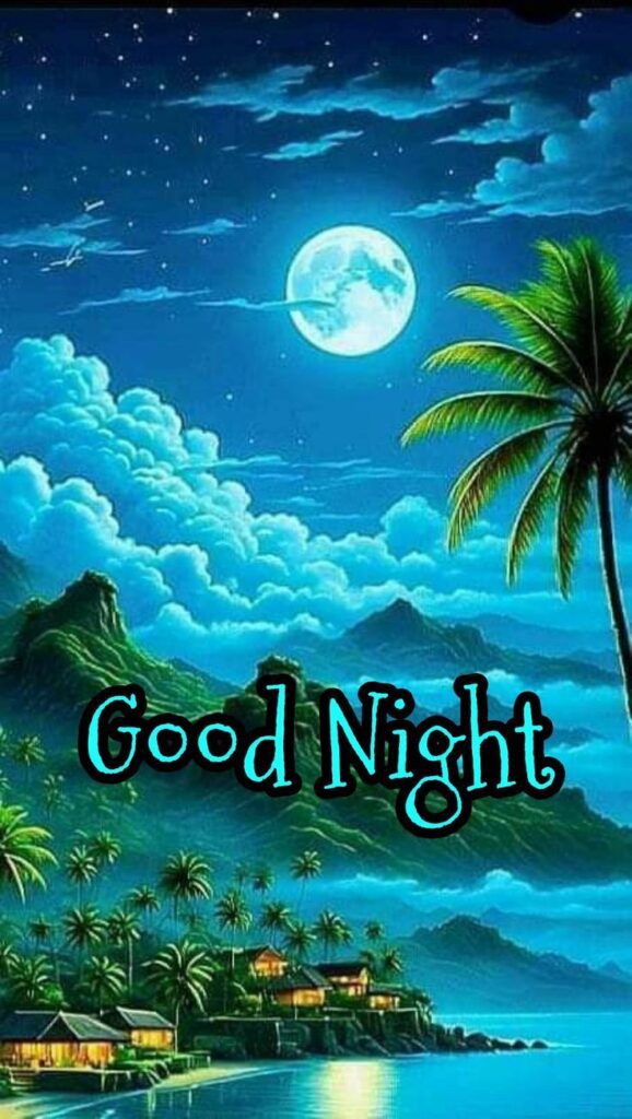 beautiful good night images, good night photos, good night pics, good night wallpapers, peaceful good night images, romantic good night pictures, cute good night images, night wishes photos, good night hd wallpapers, sweet good night images