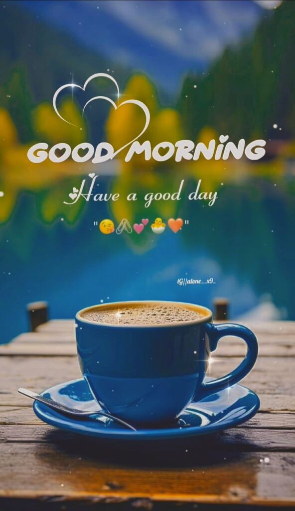 good morning images, good morning photos, good morning pics, good morning picture, good morning dp, good morning wallpapers, beautiful good morning images, hd good morning wallpapers, good morning wishes images, good morning images with quotes